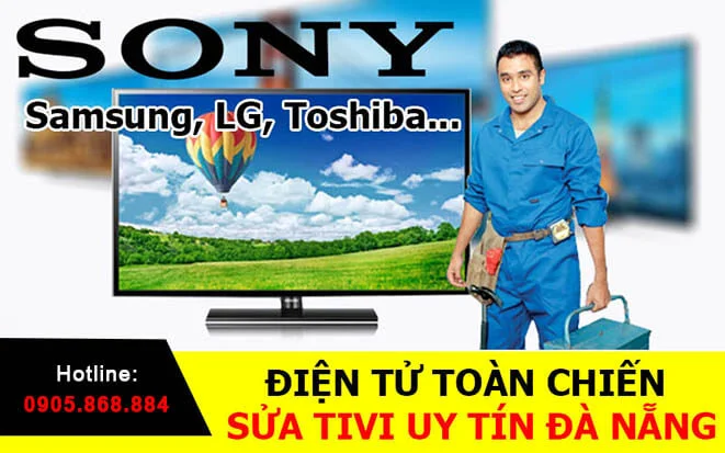 sửa tivi tại nhà đà nẵng toàn chiến