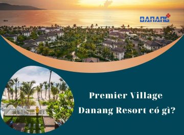 Premier Village Danang Resort có gì