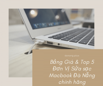 top 5 don vi sua sac macbook