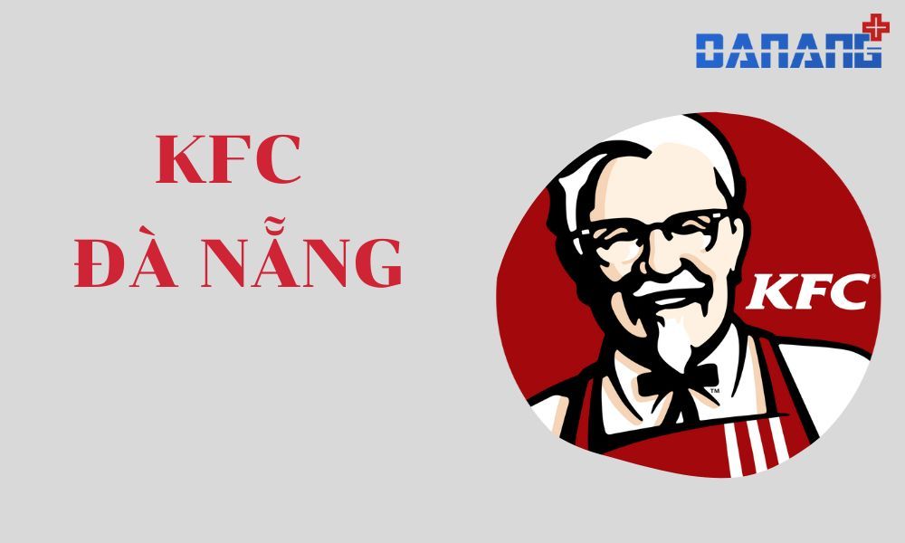 KFC Đà Nẵng