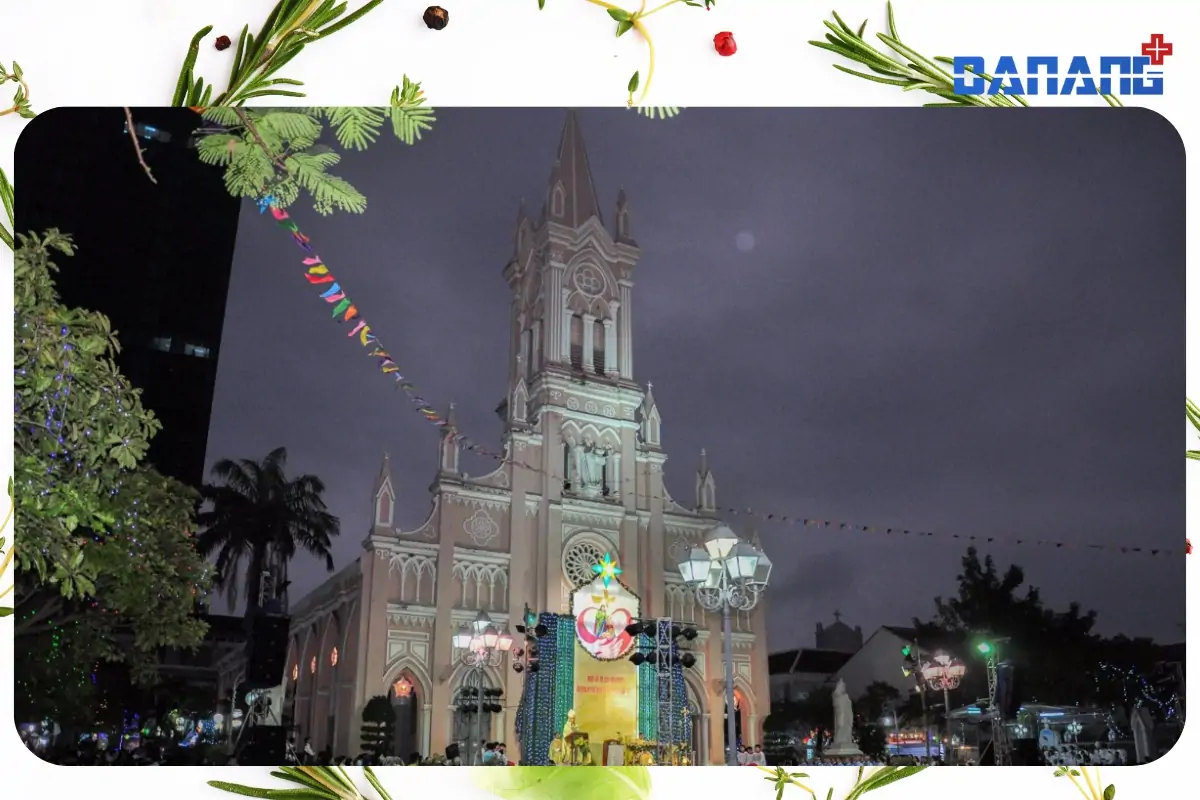 Noel nên đi đâu ở Đà Nẵng? 5+ địa điểm hẹn hò lý tưởng cho đêm Giáng Sinh 17 nhà thờ con gà đà nẵng