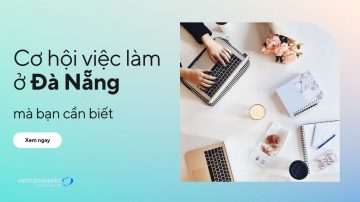 cơ hội tìm việc làm tại đà nẵng