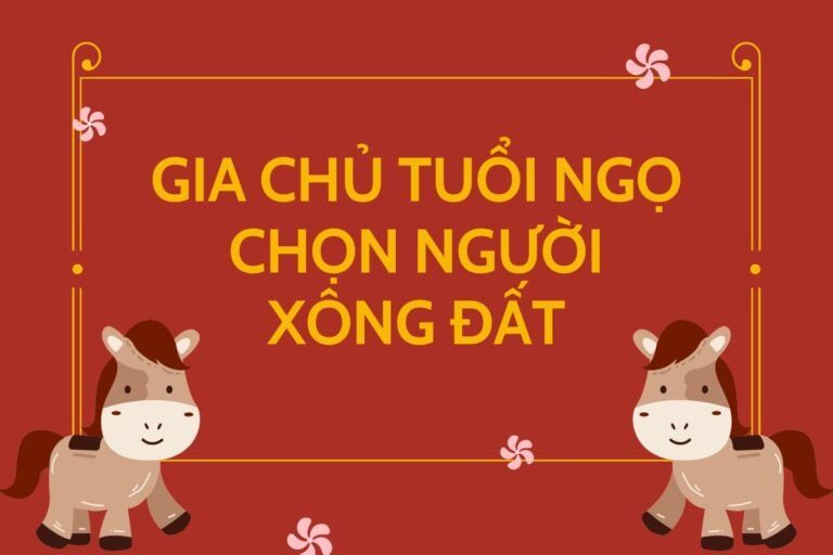 Gia chủ tuổi Ngọ chọn người xông đất 2023 phát tài phát lộc