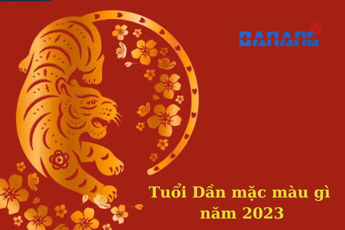 Tuổi Dần mặc màu gì năm 2023