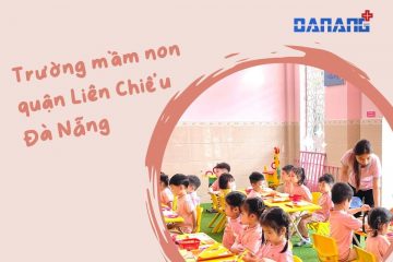 trường mầm non quận Liên Chiểu Đà Nẵng
