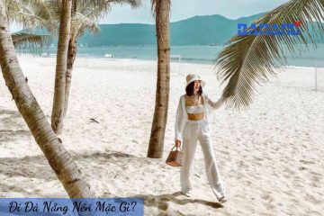Đi Đà Nẵng mặc gì? Gợi ý outfit cực chất, lên hình cực ảo