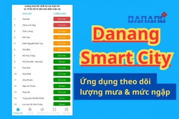 Hướng dẫn theo dõi lượng mưa, mức ngập ở Đà Nẵng trên ứng dụng Danang Smart City